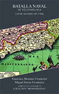 LA BATALLA NAVAL DE VÉLEZ-MÁLAGA